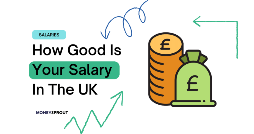 How Good Is Your Salary In The UK