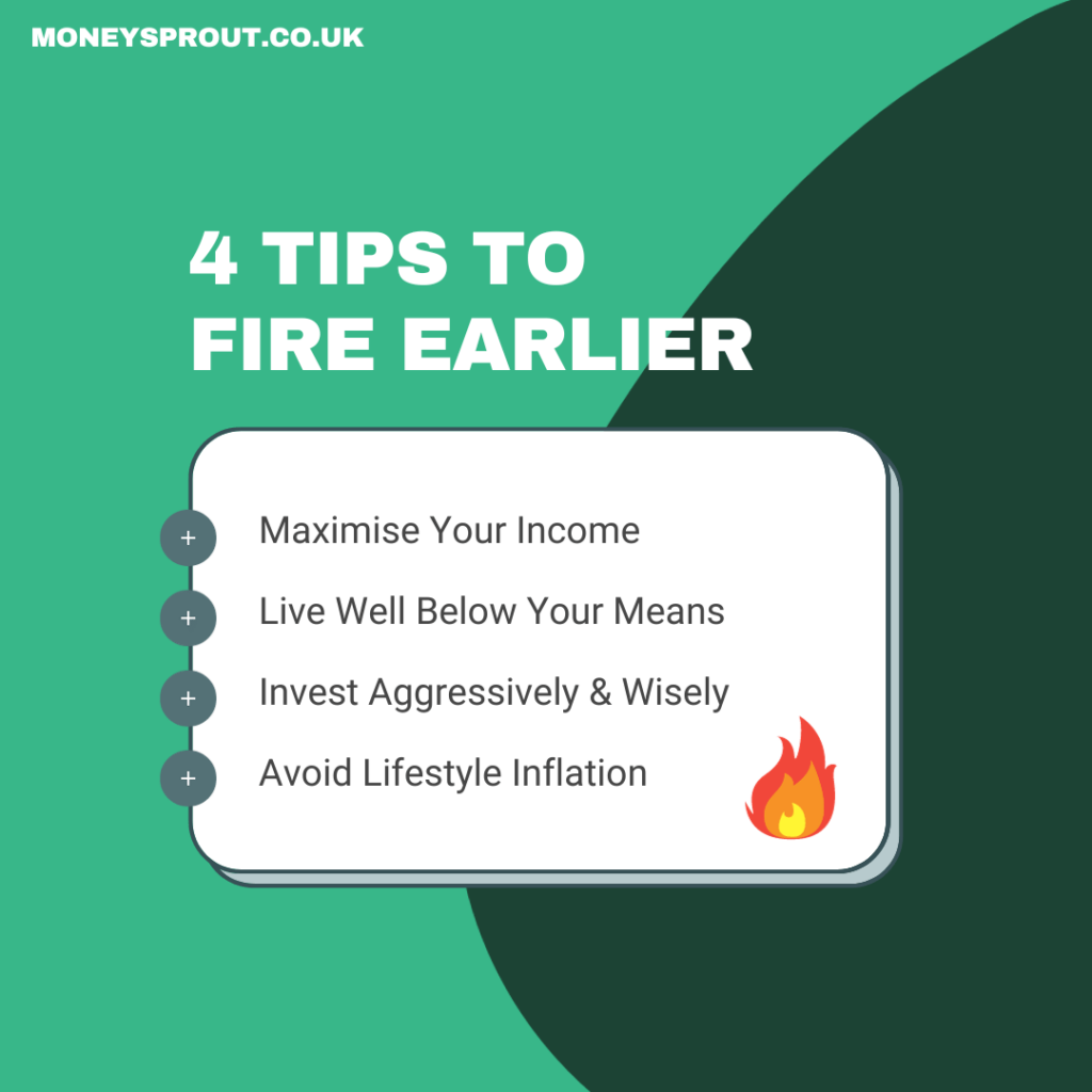 4 Tips To Reach FIRE Earlier