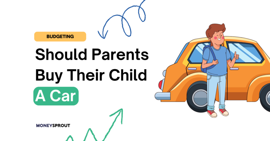 Should You Buy Your Child A Car