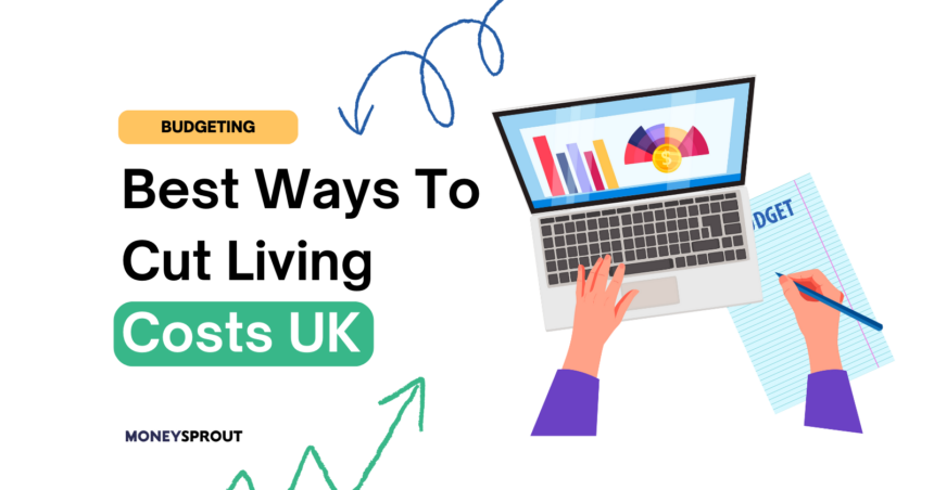 How To Save On Living Costs In The UK