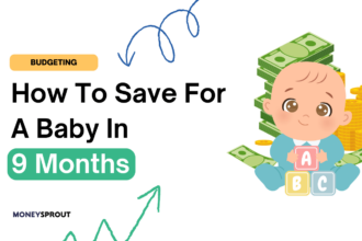 How To Save For A Baby In 9 Months