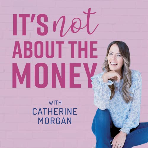 It's not about the money podcast